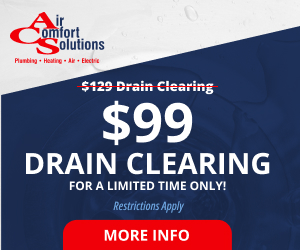 A coupon with the Air Comfort Solutions Logo featuring text that reads 99 dollar drain clearing for a limited time only! Regularly 129 dollars.